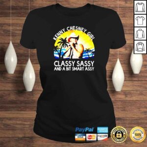 ClassicLadies Kenny Chesney girl classy sassy and a bit smart assy sunset shirt