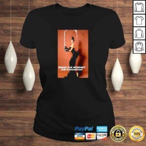 ClassicLadies Kim Kardashian Break The Internet Shirt