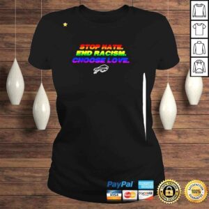 ClassicLadies LGBT Stop hate end Racism Choose Love Buffalo Bills shirt