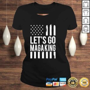 ClassicLadies Lets Go Maga King Trump Ultra Maga King Shirt