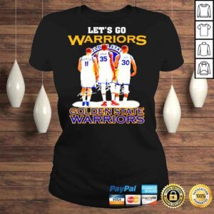 ClassicLadies Lets go Warriors Golden State Warriors signatures shirt