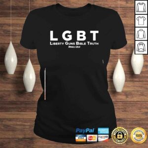 ClassicLadies Lgbt Liberty Guns Bible Truth Bryson Gray 2022 Shirt