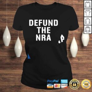 ClassicLadies Liberal World gear Company defund the NRA shirt