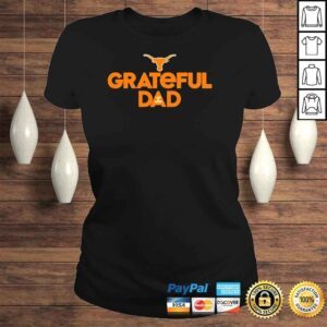 ClassicLadies Life Is Good Texas Longhorns Grateful Dad Shirt