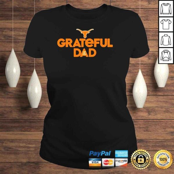 Life Is Good Texas Longhorns Grateful Dad Shirt - Image 3