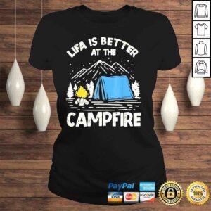 ClassicLadies Life is better at the campfire camper camp camping shirt