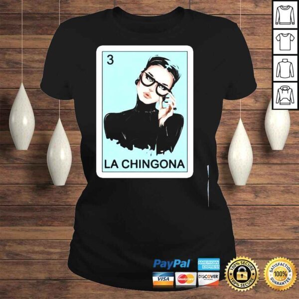 Lottery Gifts For Women Mexican Lottery Bingo La Chingona Tshirt - Image 3