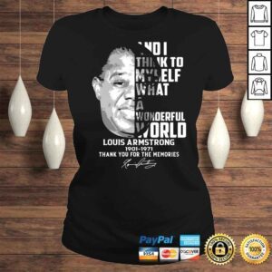 ClassicLadies Louis Armstrong 19011971 thank you for the memories signature shirt