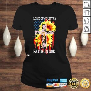 ClassicLadies Love Of Country Faith In God Patriotic 4th July Christian Shirt