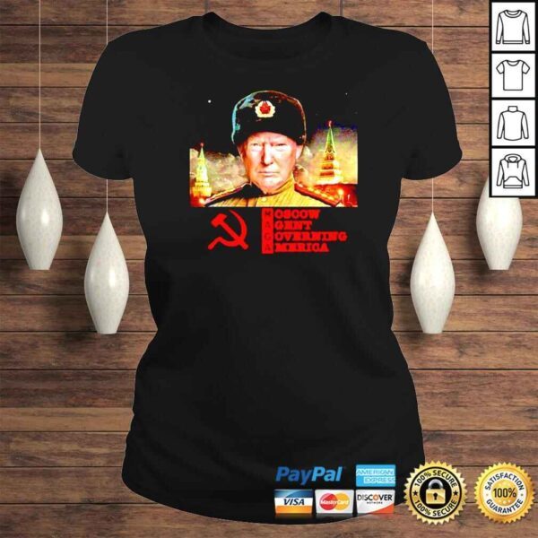 Maga Moscow Agent Governing America Trump TShirt - Image 3