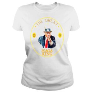 ClassicLadies Maga king the great maga king Donald Trump shirt