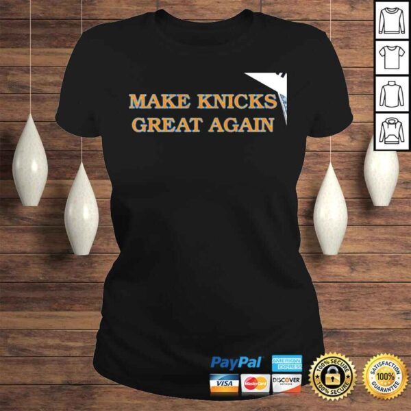 Make Knicks great again shirt - Image 3