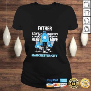 ClassicLadies Manchester City father sons first hero daughters first love shirt