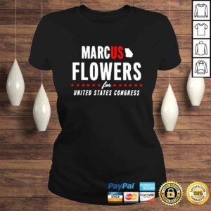 ClassicLadies Marcus Flowers For United States Congress shirt