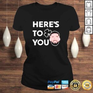 ClassicLadies Matt Doherty heres to you shirt