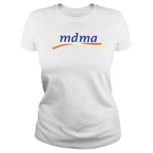 ClassicLadies Mdma shirt