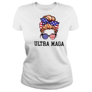 ClassicLadies Messy Bun Ultra Maga King MAGA 2024 TShirt