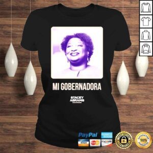 ClassicLadies Mi Gobernadora Stacey Abrams Shirt