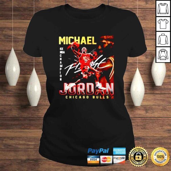 Michael Jordan Chicago Bulls 6x NBA Champion signature shirt - Image 3