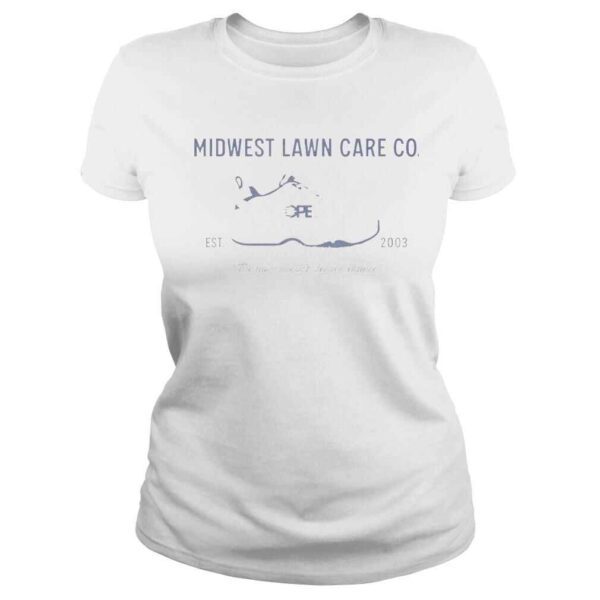 Midwest lawn care co est 2003 shirt - Image 3