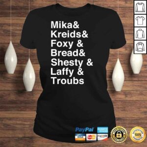 ClassicLadies Mika Kreids Foxy Bread Shesty Laffy Troubs Shirt