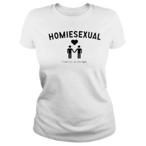 ClassicLadies Mike majlak homiesexual its not sus hes the homie shirt