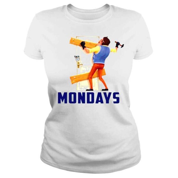 Mondays Hello Neighbor shirt - Image 3