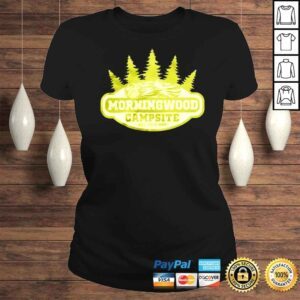 ClassicLadies Morningwood campsite est your mom shirt