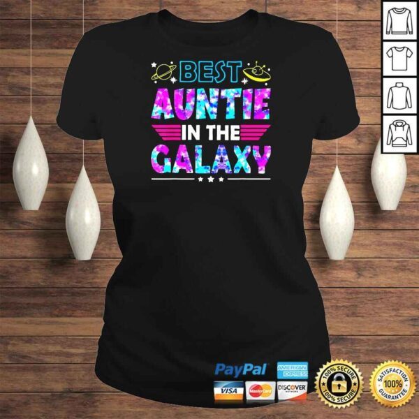 Mother’s Day Best Auntie In The Awesome Galaxy Shirt - Image 3