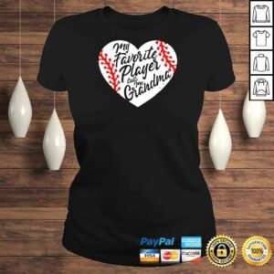 ClassicLadies My Favorite Player Calls Me Grandma Baseball Heart Shirt