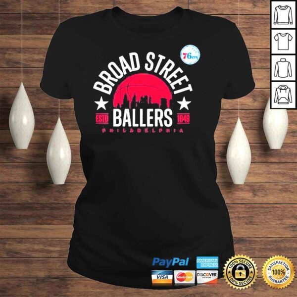 NBA philadelphia 76ers broad street ballers 2022 shirt - Image 3