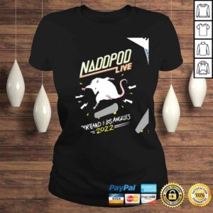 ClassicLadies Naddpod Live Portland Los Angeles 2022 cute shirt