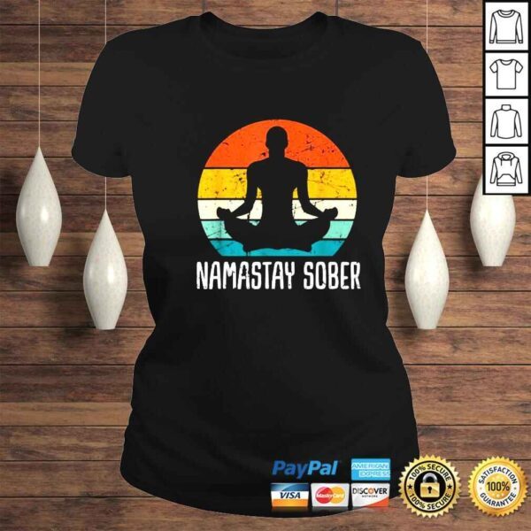 Namastay Sober Recovery Support Sobriety NA AA TShirt - Image 3