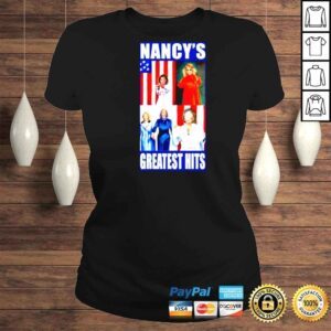 ClassicLadies Nancys Greatest Hits Shirt