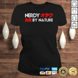 ClassicLadies Nerdy by nature shirt