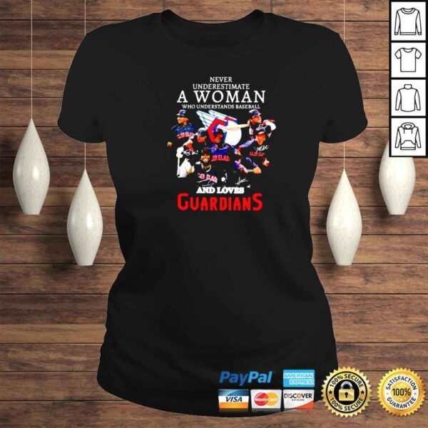 Never Underestimate A Woman Who Understands Baseball And Loves Cleveland Guardians Signatures Shirt - Image 3