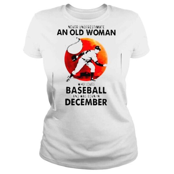 Never Understand An Old Man Who Loves Baseball And Was Born In December Blood Moon Shirt - Image 3