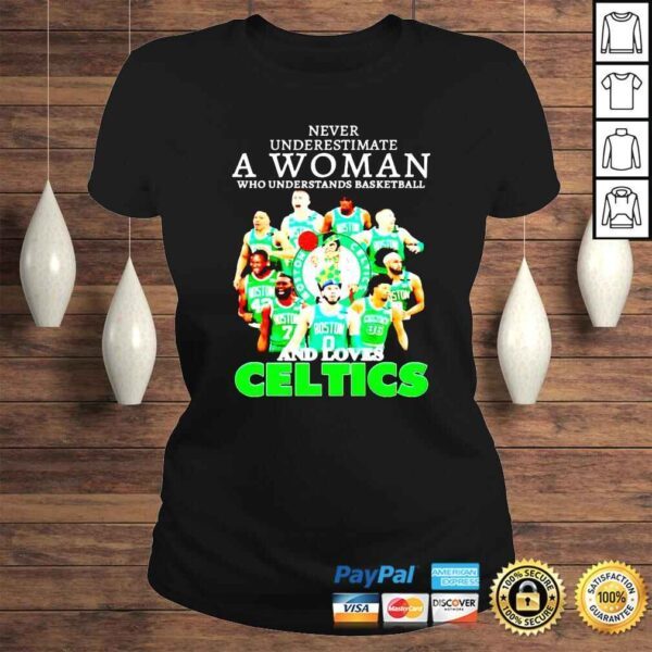 Never underestimate a woman who understands baseball and loves Celtics signatures shirt - Image 3