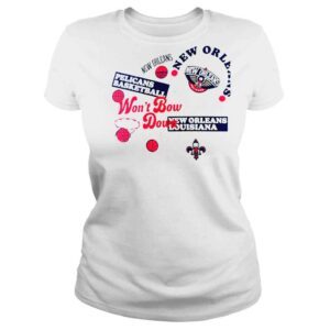 ClassicLadies New Orleans Pelicans Wont Bow Down Street Collective shirt