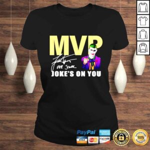 ClassicLadies Nikola Jokic Mvp Jokes On You Basketbal signature shirt