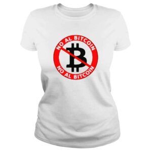 ClassicLadies No AL bitcoin shirt