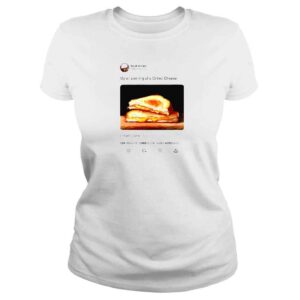 ClassicLadies Noahverrier My Oil Painting Of A Grilled Cheese TShirt