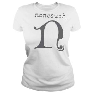 ClassicLadies Nonesuch logo nonesuch merch shirt