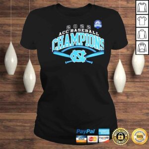 ClassicLadies North Carolina Tar Heels 2022 ACC Baseball Conference Tournament Champions unisex Tshirt