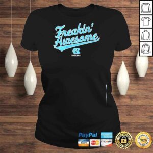 ClassicLadies North carolina baseball freakin awesome shirt