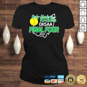 ClassicLadies Oak Harbor Rockets Ohsaa Final Four 2022 shirt