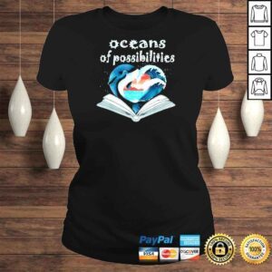 ClassicLadies Oceans Of Possibilities Summer Reading 2022 Shirt