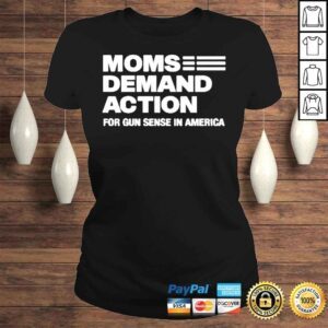 ClassicLadies Offical Moms Demand Action Shirt