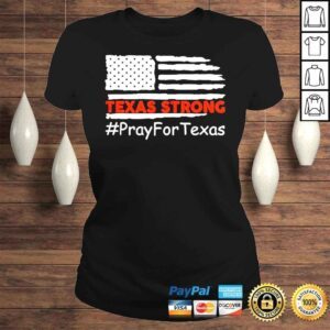 ClassicLadies Offical Texas Strong Pray For Texas Uvalde Strong Shirt