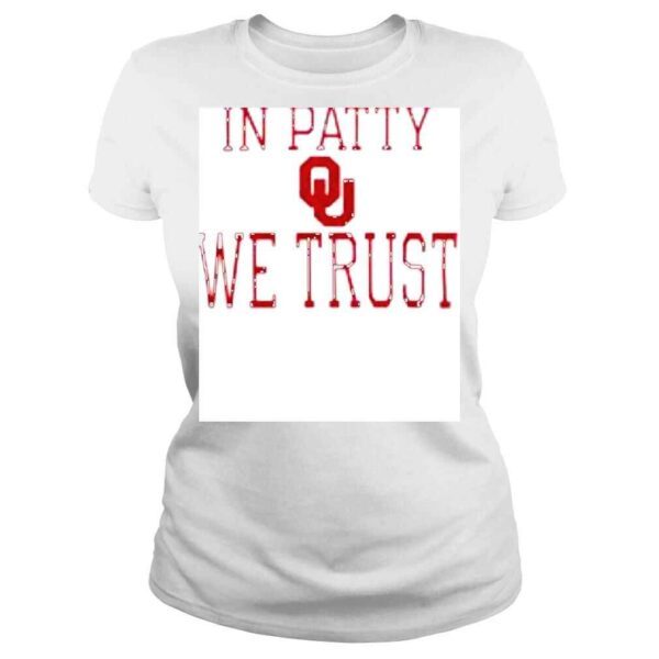 Oklahoma Sooners in party we trust shirt - Image 3